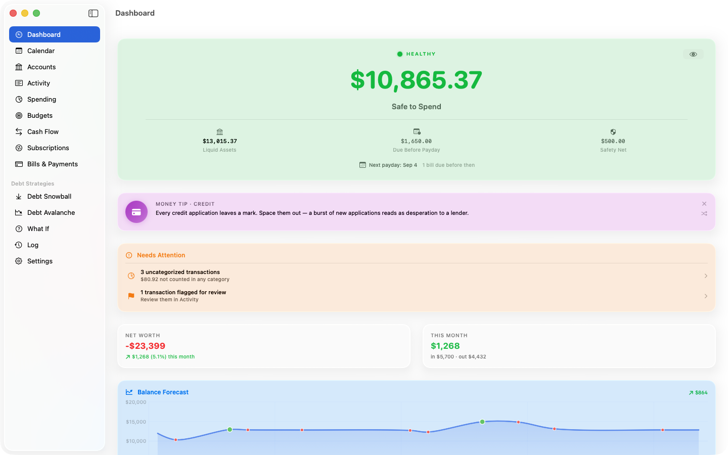 ClearPath on macOS: the Dashboard, showing a Safe to Spend figure above liquid assets, bills due before payday, and the safety net, with a Needs Attention card and a net-worth summary below